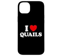 I Love Quails Funny Cute Bird Game Feast Hen Pheasant Chirp Case for iPhone 14 Plus