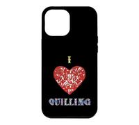 I Love Quilling Heart Paper Filigree Crafter Case for iPhone 12 Pro Max