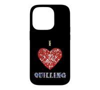 I Love Quilling Heart Paper Filigree Crafter Case for iPhone 14 Pro