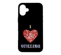 I Love Quilling Heart Paper Filigree Crafter Case for iPhone 16 Plus
