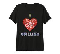 I Love Quilling Heart Paper Filigree Crafter Premium T-Shirt
