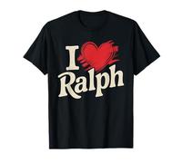 I Love Ralph Design Name Ralph T-Shirt