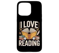 I Love Reading Enthusiasts Literature Book Lovers Case for iPhone 15 Pro Max