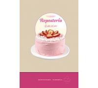 I LOVE repostería El sabor del amor REPOSTERÍA NORMITA: Repostería casera, recetario