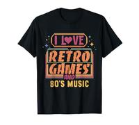 I Love Retro Games and 80s Music Arcade Video Games T-Shirt