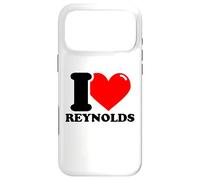 I love Reynolds funny fist name design Case for iPhone 17 Pro Max