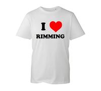 I Love Rimming Mens T Shirt Funny Rude Joke Novelty Sarcastic STAG Gift IDEA Unisex TEE TOP(White, M)