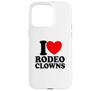 I Love Rodeo Clowns Red Heart Rodeo Clowns Case for iPhone 15 Pro Max