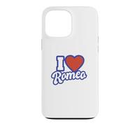 I Love Romeo Case for iPhone 13 Pro Max