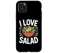 I Love Salad Fresh Veggie Bowl Case for iPhone 11 Pro Max