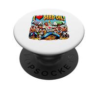 I Love Seed Oil Funny Grape Sunflower Meme Tee PopSockets Adhesive PopGrip