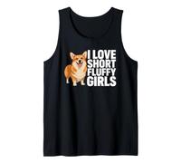 I Love Short Fluffy Girls Funny Corgi Owner Tank Top