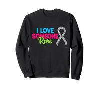 I LOVE SOMEONE Rare Disease Awareness Sweatshirt
