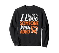 I Love Someone With ADHD Awareness Arrow Heart Orange Ribbon Sweatshirt