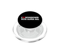 I Love Someone With Alpha Gal Support PopSockets PopGrip for MagSafe