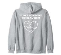 I Love Someone With Autism Zip Hoodie