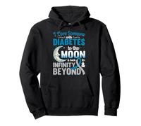 I Love Someone With Diabetes To The Moon & Back Pullover Hoodie