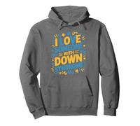 I Love Someone With Down Syndrome, Down Syndrome Awareness Pullover Hoodie