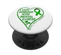 I Love Someone With Mental Illness - Mental Health Awareness PopSockets Adhesive PopGrip