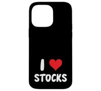 I Love Stocks - Stock Market Investing Investor Finance Bank Case for iPhone 14 Pro Max