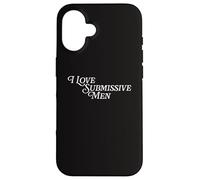 I Love Submissive Men V-Day Funny Bachelorette Party Bride Case for iPhone 16