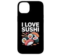 I Love Sushi Japanese Cuisine Fun Case for iPhone 14 Plus