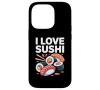 I Love Sushi Japanese Cuisine Fun Case for iPhone 14 Pro
