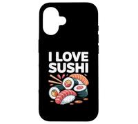 I Love Sushi Japanese Cuisine Fun Case for iPhone 16