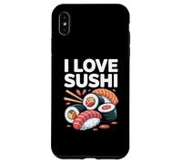 I Love Sushi Japanese Cuisine Fun Case for iPhone XS Max