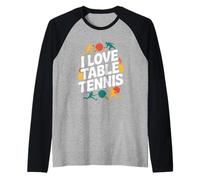 I Love Table Tennis Enthusiast Fun Raglan Baseball Tee