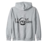 I love taekwondo Training Martial Arts Fighter Tae Kwon Do Zip Hoodie