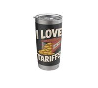 I Love Tariffs Global Trade Humor Stainless Steel Insulated Tumbler