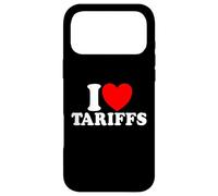 I Love Tariffs Red Heart Funny Trump Tariff Case for iPhone 17 Pro Max