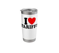 I Love Tariffs Red Heart Funny Trump Tariff Stainless Steel Insulated Tumbler