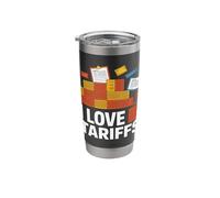 I Love Tariffs Trade Policy Statement Stainless Steel Insulated Tumbler