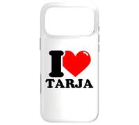 I love Tarja funny fist name design Case for iPhone 17 Pro Max