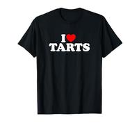I Love Tarts T-Shirt