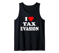 I Love Tax Evasion red Heart Funny Commit Tax Fraud Tank Top