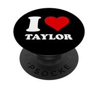 I Love Taylor PopSockets Adhesive PopGrip