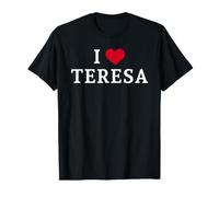 I Love Teresa, I Heart Teresa T-Shirt