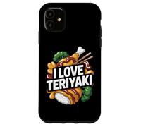 I Love Teriyaki Passionate Flavor Case for iPhone 11