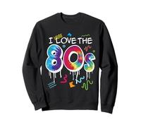 I Love the 80s, Retro Vintage Party 1980s Drip Style Sweatshirt