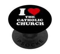 I Love The Catholic Church, Christian PopSockets Adhesive PopGrip