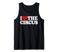 I Love The Circus Tank Top