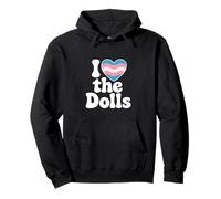 I Love the Dolls Trans Pride Heart Affirmation Statement Pullover Hoodie