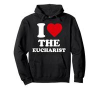 I Love The Eucharist, Christian, Catholic Pullover Hoodie
