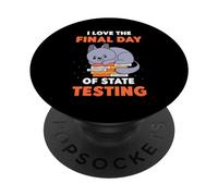 I Love The Final Day Of State Testing Teacher Test Day PopSockets Adhesive PopGrip