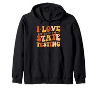 I Love The Last Day Of State Testing Funny Teacher Zip Hoodie