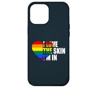 I Love The Skin I'm In LGBTQ Lesbian Gay Trans Pride Month Case for iPhone 12 Pro Max