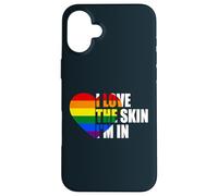 I Love The Skin I'm In LGBTQ Lesbian Gay Trans Pride Month Case for iPhone 16 Plus